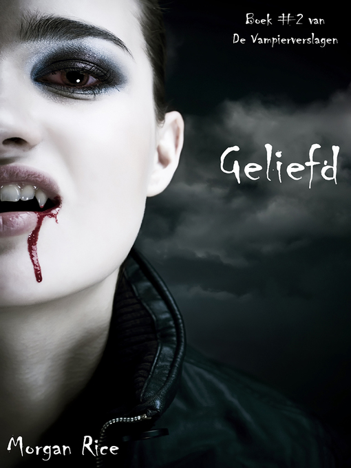 Title details for Geliefd by Morgan Rice - Available